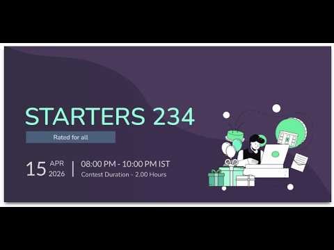 STARTERS 234 || Codechef contest LIVE || #codechef #coding #programming #contest
