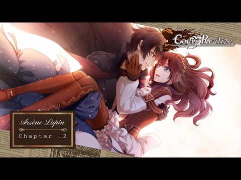 Code: Realize ~Guardian of Rebirth~ | Arsène Lupin | Chapter 12