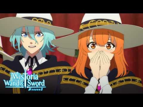 Will is Finally Recognized by the Academy | Wistoria: Wand and Sword Season 2