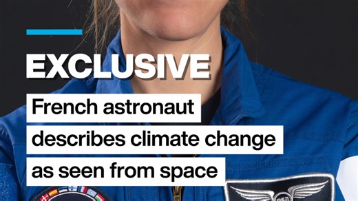 Exclusive - French astronaut describes climate change as seen from space