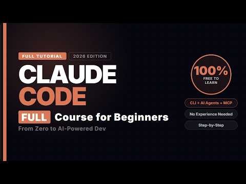 Claude Code Full Tutorial for Beginners 2026