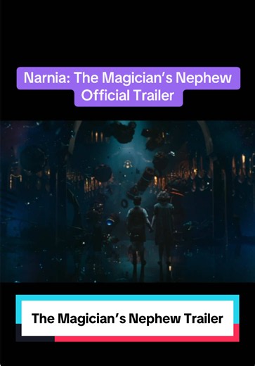 Official trailer for Greta Gerwig's #Narnia: The Magician's Nephew - Coming to theaters February 12. #movietok #filmtok #booktok
