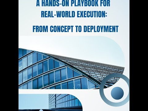 The AI Implementer - a Hands-On Playbook for Real-World Execution: from Concept to Deployment