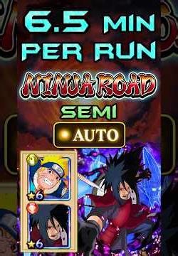 6.5 Minutes Semi Auto - Ninja Road No.2 [ FASTEST CLEAR ] | Naruto Ultimate Ninja Blazing