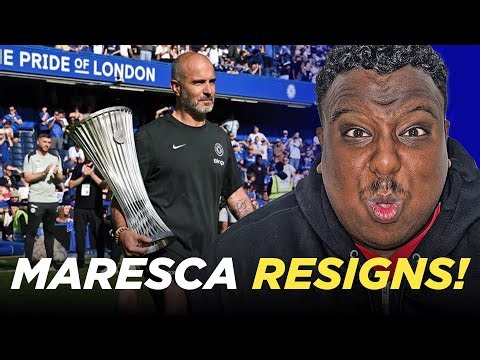 Maresca LEAVES Chelsea.