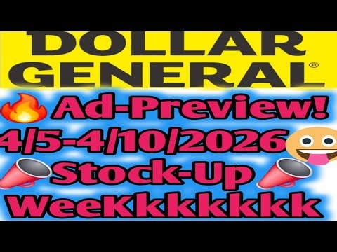 4/5-4/10/2026 Dollar General Ad-Preview this week #stockup #dollargeneral #couponing 