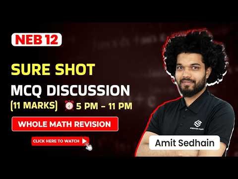 Sure Shot MCQ Discussion/Whole Math Revision (Class-12) (Mathematics) by Amit Sedhain