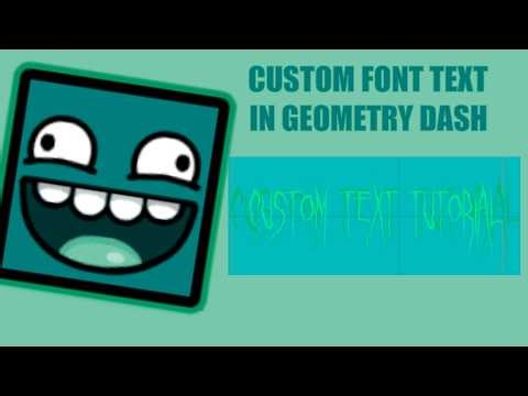 Adding Custom Fonts to Geometry Dash Levels