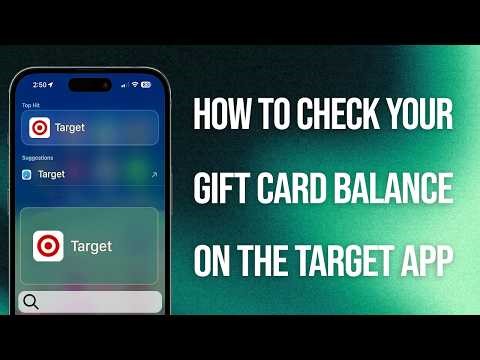 How To Check Your Gift Card Balance On The Target App: Easy Guide!