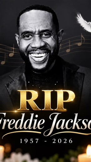RIP FREDDIE JACKSON 🕊️🎶 A VOICE THAT DEFINED REAL R&B
