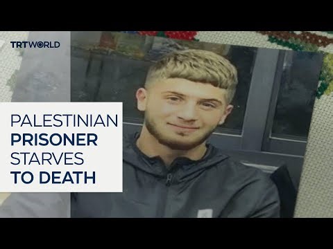 Palestinian prisoner starves to death in Israeli detention