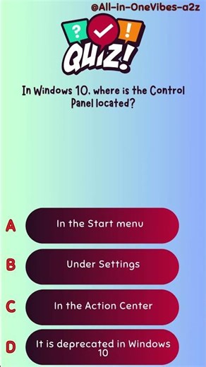 In Windows 10, where is the Control Panel located?
