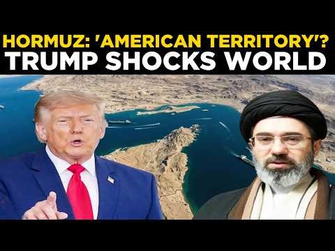 US-Iran War News LIVE: Trump Calls Strait Of Hormuz ‘American Territory’ | Iran Tensions Rise