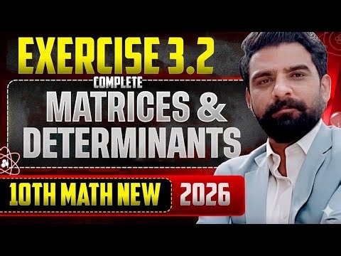 Class 10 Math New Book 2026 | Exercise 3.2 Matrices & Determinants | PECTAA Full Solution