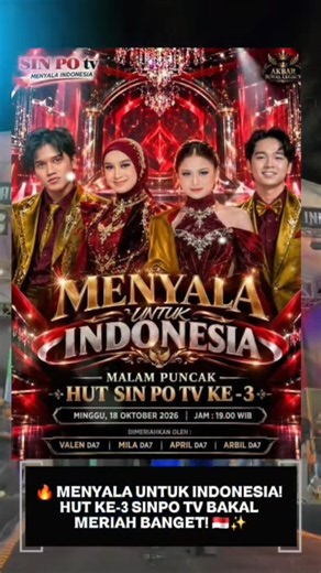 🔥 MENYALA UNTUK INDONESIA! HUT KE-3 SINPO TV BAKAL MERIAH BANGET! 🇮🇩✨