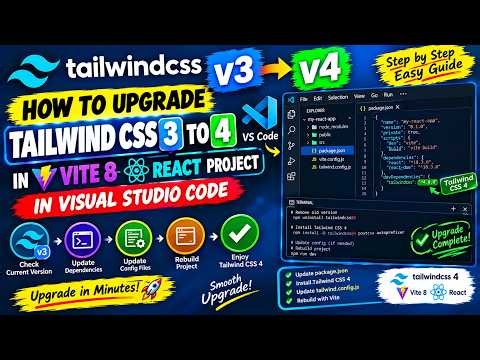 How to Upgrade Tailwind CSS 3 to Tailwind CSS 4 in Vite 8 React Project in Visual Studio Code
