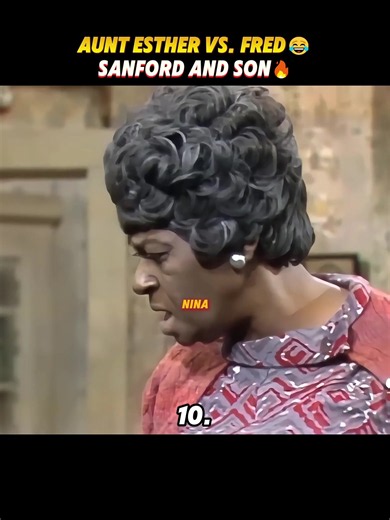 Aunt Esther vs. Fred Sanford on Sanford and Son 😂🔥 Every Roast, Savage Comeback & Hilarious Insult Turns Into a Comedy Battle for the Ages! These Two Never Hold Back! 🤣 #SanfordAndSon #AuntEsther #FredSanford #ClassicTV #ComedyGold