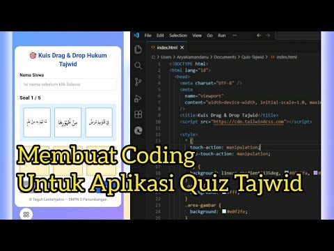 Membuat Coding Untuk Aplikasi Quiz Tajwid dan Mengonlinekan