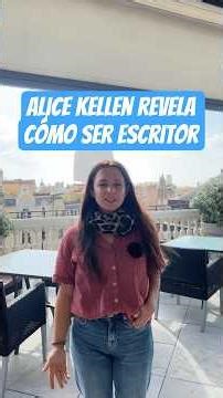 ✍️💭Entrevista con Alice Kellen