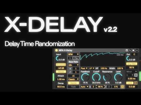 New: X-Delay v2.2