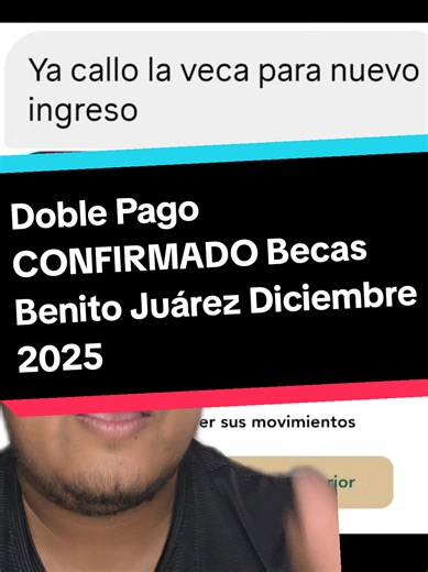 Doble Pago CONFIRMADO para Becas Benito Juárez 2025