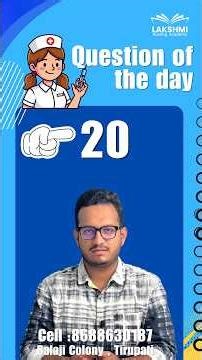 Question of the Day – Q. No: 20 📢 Daily Nursing Question Series for NORCET | AIIMS | Prometric