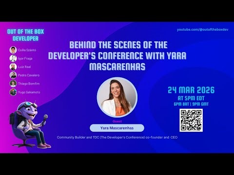 Behind the Scenes of The Developer's Conference with Yara Mascarenhas