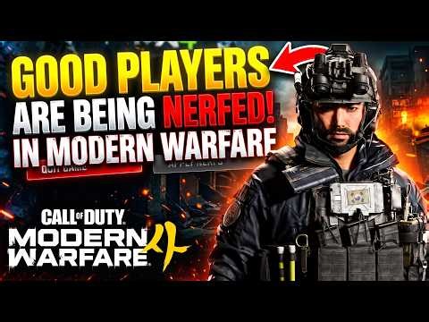 Good Players Are Being Nerfed in Modern Warfare 4