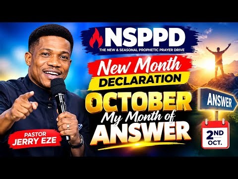 Pastor Jerry Eze LIVE Today 2nd Oct .2026 🔥 NSPPD Prophetic Declarations Oct.my month of answer
