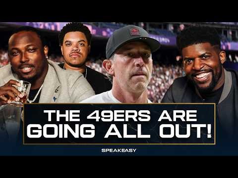 “The 49ers Are Sacrificing EVERYTHING to Win a Super Bowl This Year” | The Speakeasy REACTS