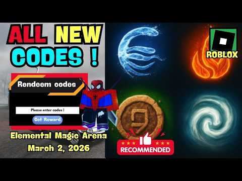 ALL UPDATE CODES Elemental Magic Arena ROBLOX, March 2, 2026