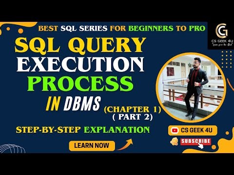 LEC-2 | SQL Query Execution Process in DBMS | Step-by-Step Explanation