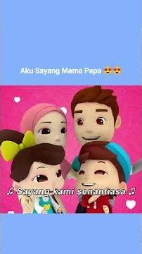 Aku Sayang Mama Papa 😍🥰 | Lagu Anak Islami | Omar & Hana