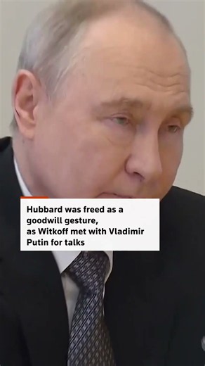 Trump envoy calls Putin a 'humanitarian' after release of American