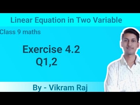 Class 9 Maths | Exercise 4.2 Q1,2 | Linear Equation in Two Variable | NCERT