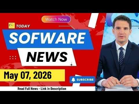 Global Software Industry Briefing May 07, 2026