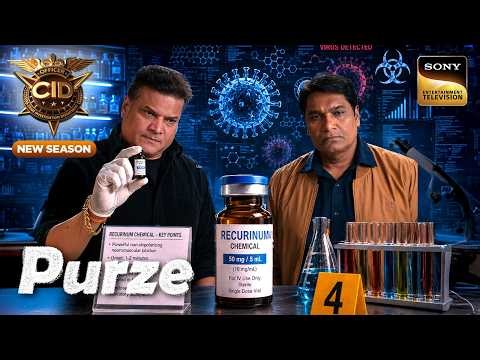 CID को मिला Victim के शरीर से Recurinum Chemical | CID | New Season | Full Episode