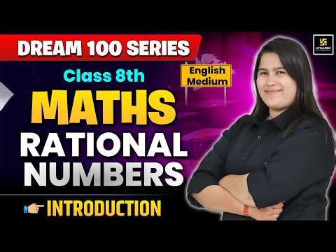 Class 8th Maths Chapter 1 | Rational Numbers | Introduction | Board Exam 2027 | Neha Ma'am