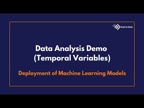 Data analysis demo (Temporal Variables) | Deployment of Machine Learning Models