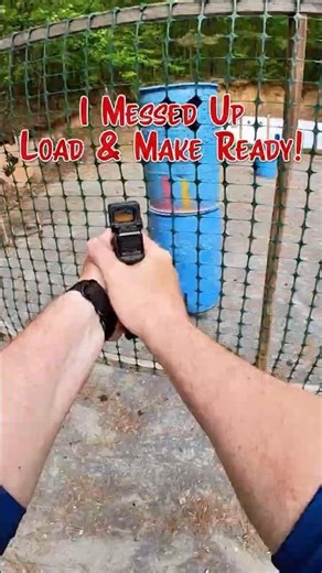 I messed up the load & make ready!