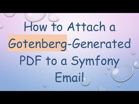 How to Attach a Gotenberg-Generated PDF to a Symfony Email