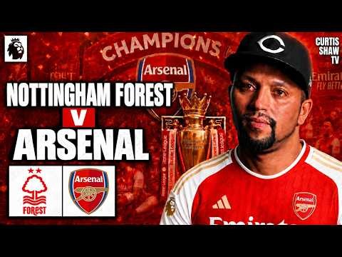 Nottingham Forest v Arsenal Live Watchalong (Curtis Shaw TV)