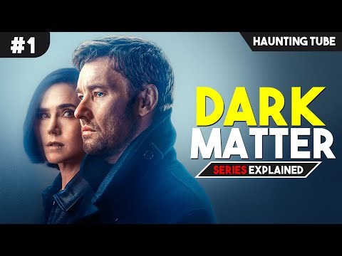 This Complex Series is just like DARK - Dark Matter Explained in Hindi | Haunting Tube