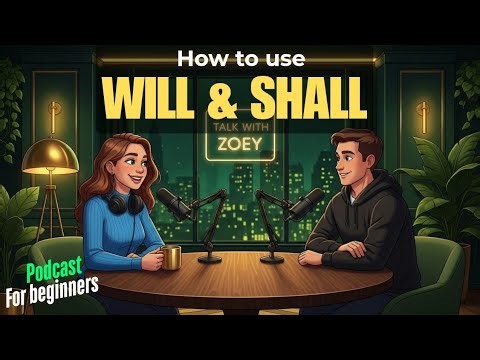 "Will" vs "Shall" – When to Use Each | English Grammar A1–B2