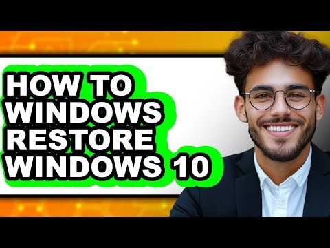 How to Windows Restore Windows 10 (easy Method)