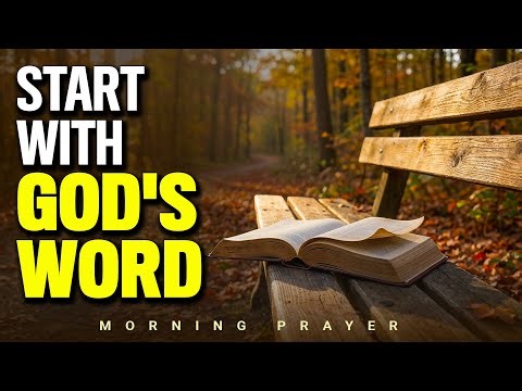 Begin Every Morning With God’s Presence | A Blessed Morning Prayer To Start Your Day