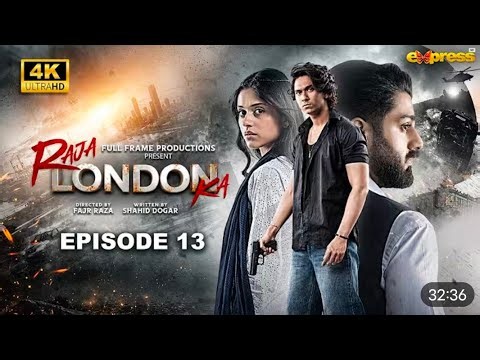 Raja London Ka Episode 13 13th July 2026 Samar Jafri Zaviyar Ejaz Ameema Saleem Express Tv