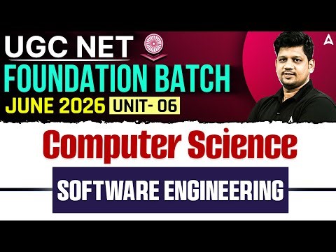 UGC NET Computer Science | UGC NET Computer Science Unit 6 Software Engineering By Mayank Sir