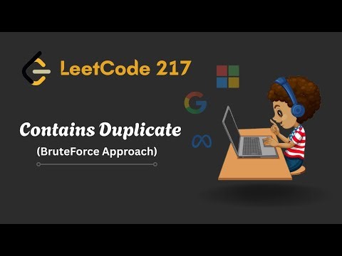 Contains Duplicate - Leetcode 217- Brute Force Solution - Javascript
