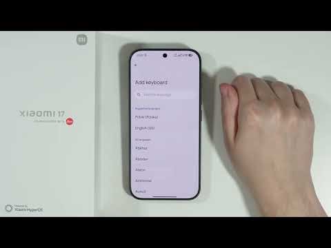 Xiaomi 17: How to Add/Change Keyboard Language
